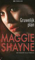 Gruwelijk plan - Maggie Shayne