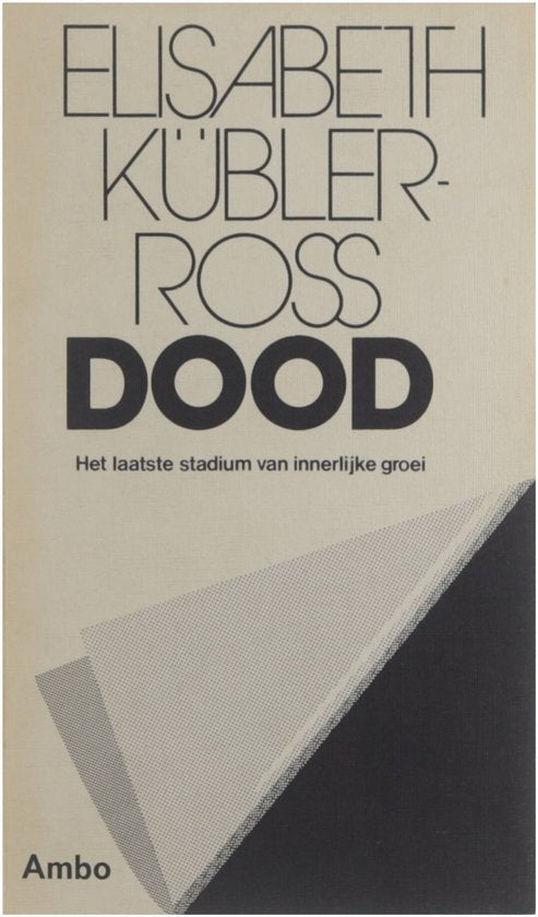 Dood - Elisabeth Kübler - Ross