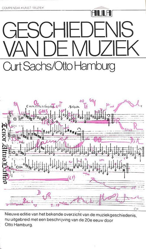 Geschiedenis der muziek - Sachs, O. Hamburg
