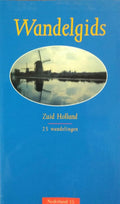 Wandelgids Voor Zuid Holland - W. Michiels, W. Michels