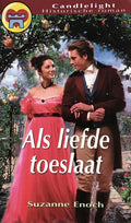 Als liefde toeslaat - Suzanne Enoch