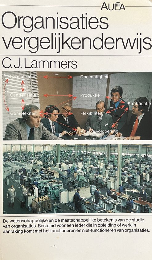 Organisaties vergelijkenderwijs - C.J. Lammers, W.J. van Noort