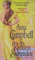 My Reckless Surrender - Anna Campbell