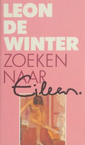Zoeken naar Eileen W. - Leon de Winter