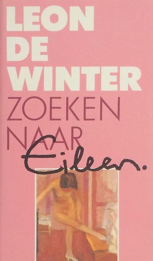 Zoeken naar Eileen W. - Leon de Winter