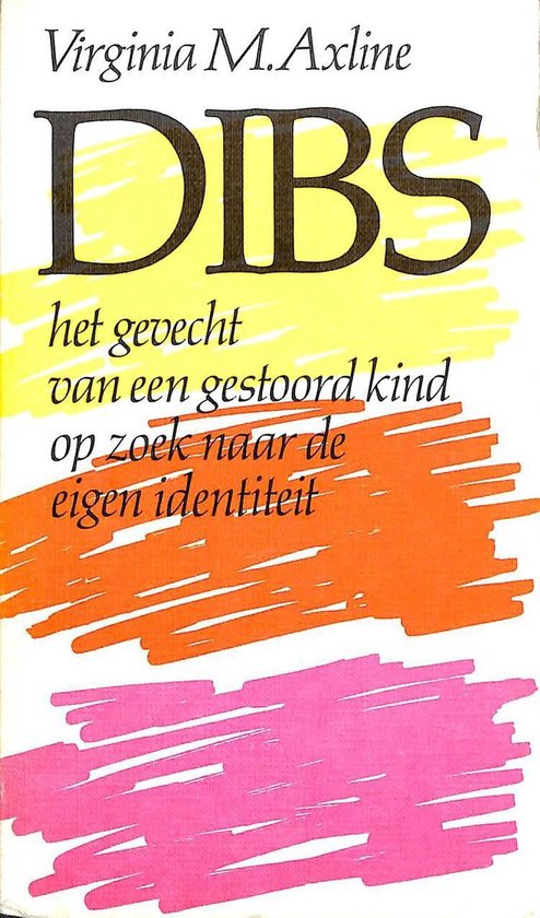 Dibs op zoek naar zichzelf - Virginia M. Axline