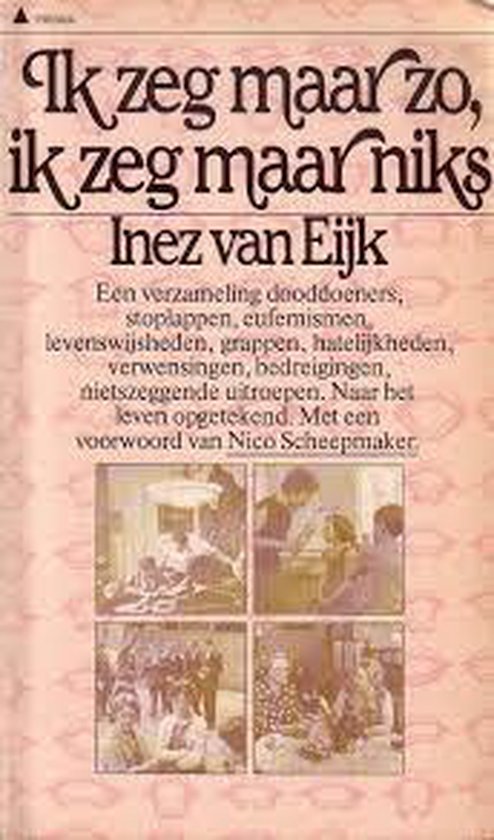 Ik zeg maar zo ik zeg maar niks - Eyk
