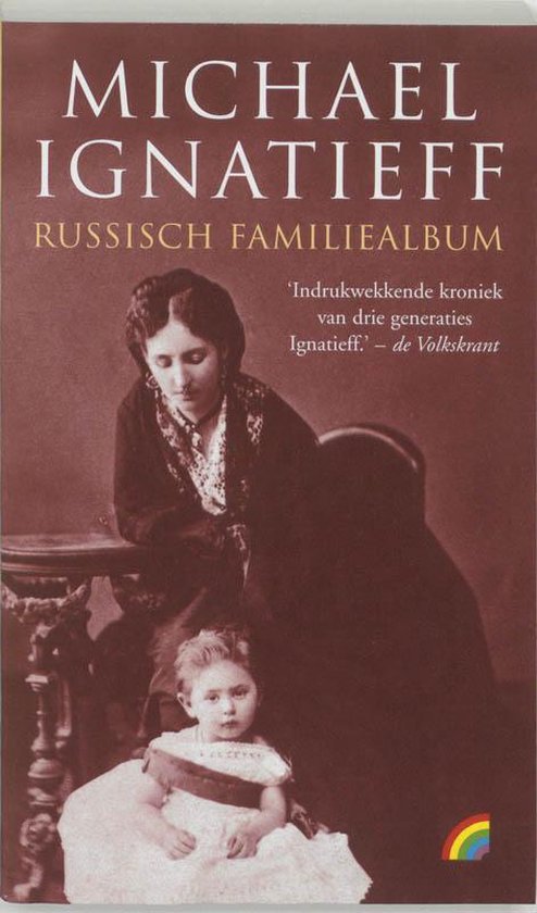 Russisch familiealbum - M. Ignatieff