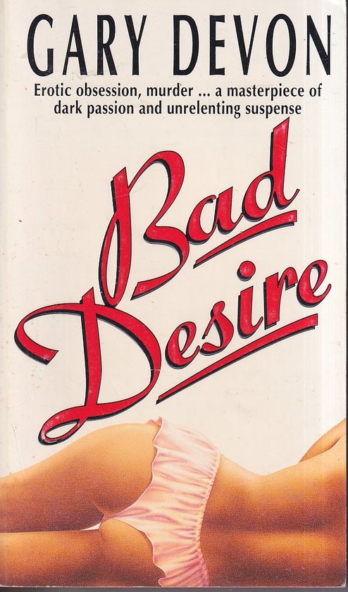 Bad Desire - Gary Devon