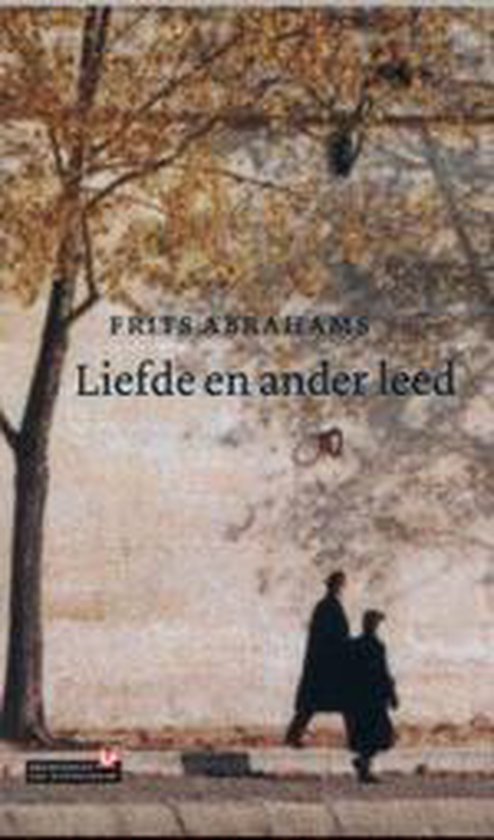 Liefde En Ander Leed - F. Abrahams