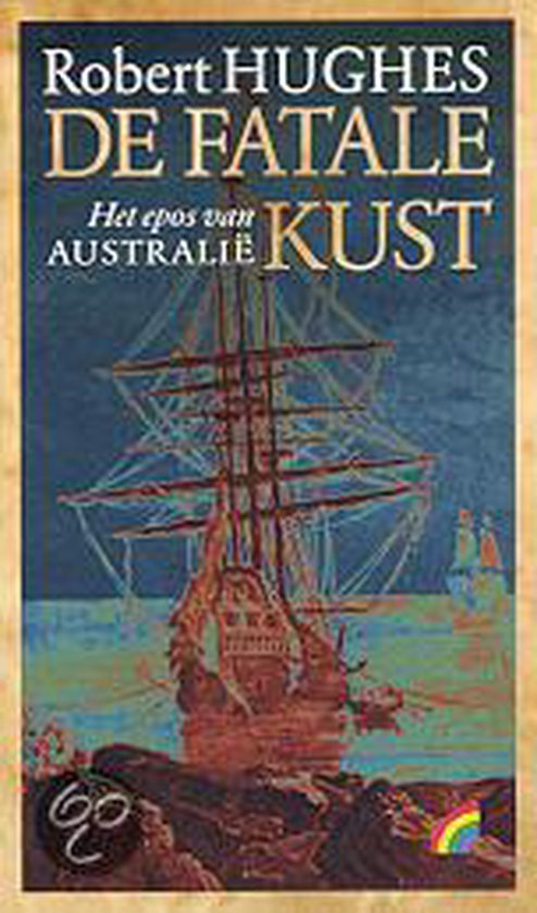 De fatale kust - Robert Hughes