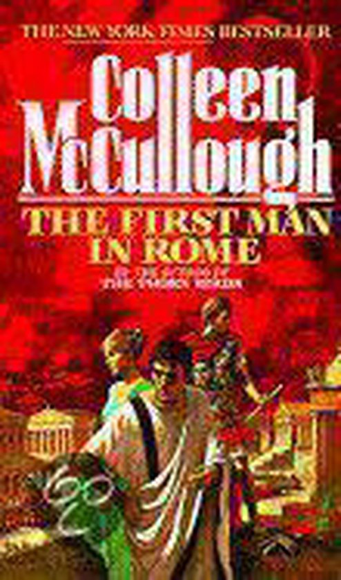 The First Man in Rome - Colleen McCullough