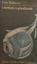 Leerboek oogheelkunde - Fritz Hollwich