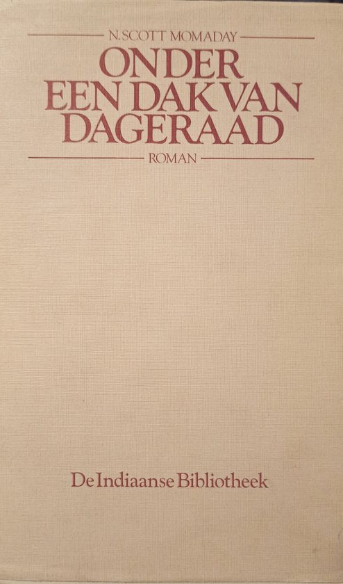 Onder een dak van dageraad - Momaday