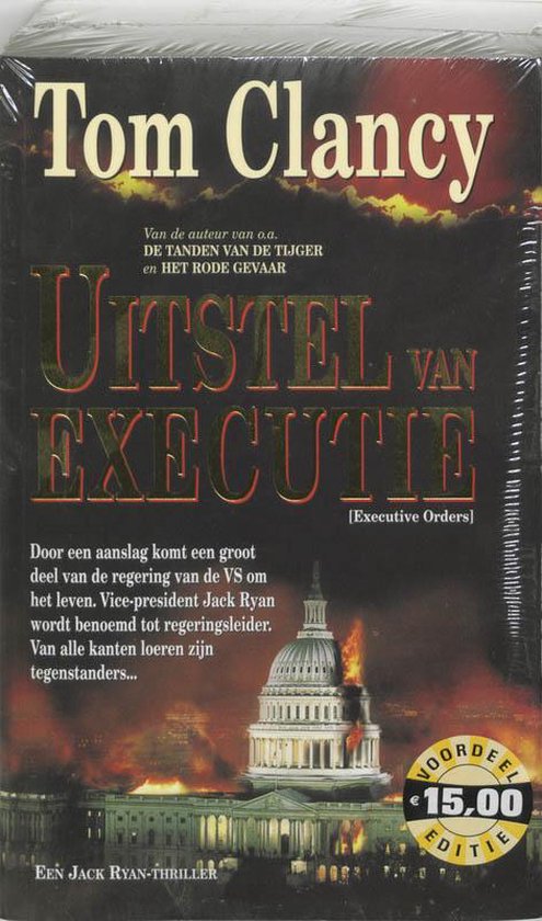 Uitstel Van Executie - Tom Clancy