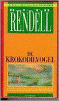 De krokodilvogel - Ruth Rendell