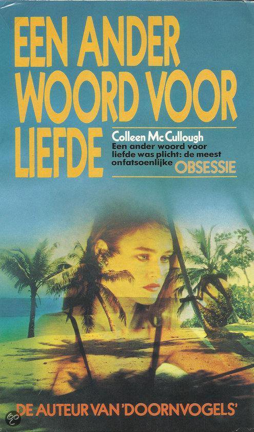 Ander woord voor liefde - Maccullough