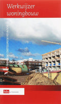 Werkwijzer woningbouw - Vereniging Nederlandse Gemeenten