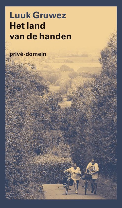 Prive - domein 308 - Het land van de handen - Luuk Gruwez