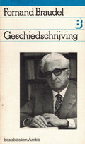 Geschiedschryving - Fernand Braudel