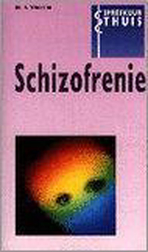 Schizofrenie - L. Wunderink