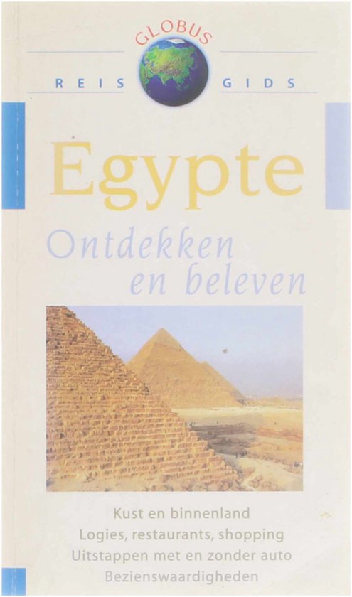 Egypte - ontdekken en beleven - Michel Rauch
