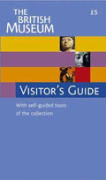 The British Museum Visitor's Guide - John Reeve