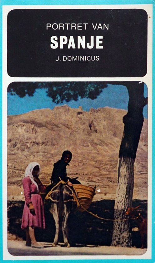 Portret van Spanje - Jo Dominicus