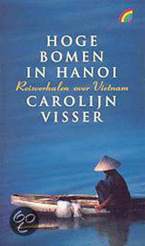 Hoge bomen in Hanoi - Carolijn Visser