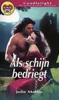 Als schijn bedriegt - Jolie Mathis