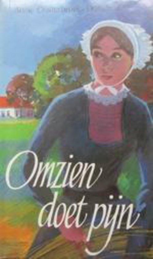 Omzien doet pyn - Annie Oosterbroek - Dutschun