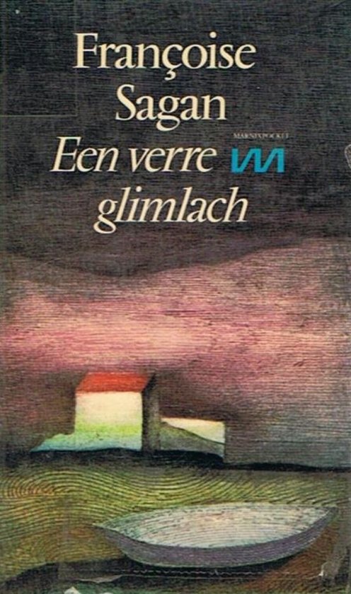 Verre glimlach - Françoise Sagan, Hubert Lampo