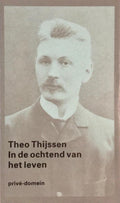 In de ochtend van het leven - pd 197 - Theo Thijssen