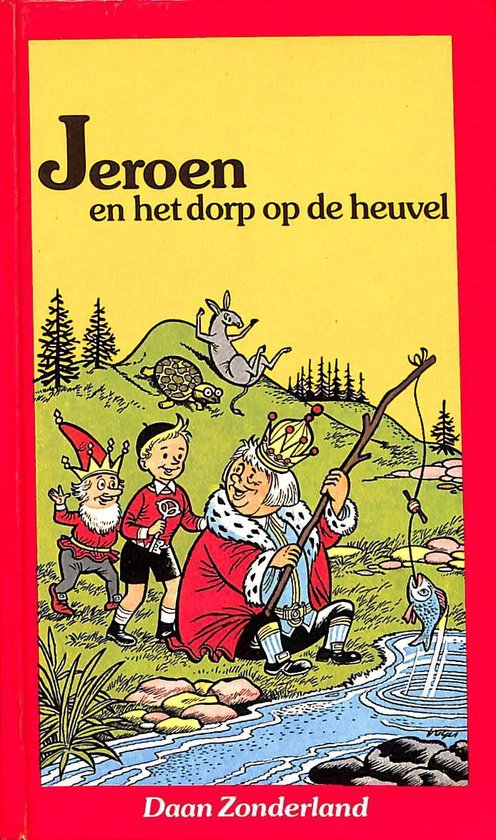 Jeroen en het dorp op de heuvel - D. Zonderland