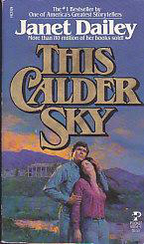This Calder Sky - Janet Dailey