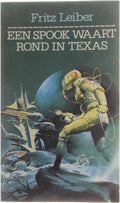 Een spook waart rond in Texas - Fritz Leiber
