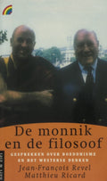 Monnik En De Filosoof - Jean - Francois Revel, Matthieu Ricard