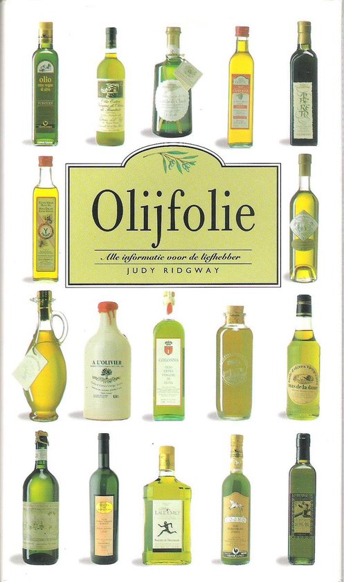 Olijfolie - Judy Ridgway, Martha Cazemier