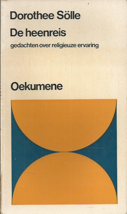 Heenreis - Dorothee Sölle