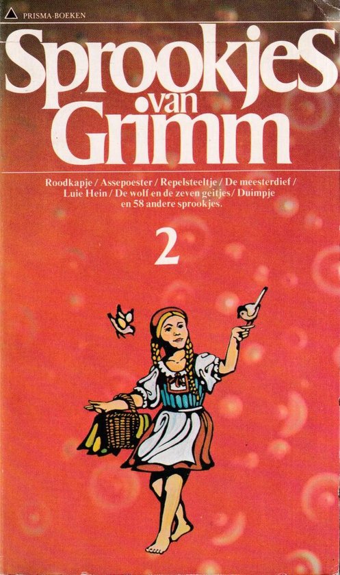 2 Sprookjes van grimm - Wilhelm Grimm