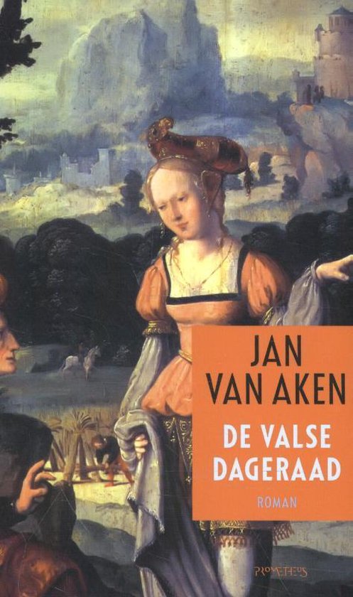 De valse dageraad - Jan van Aken