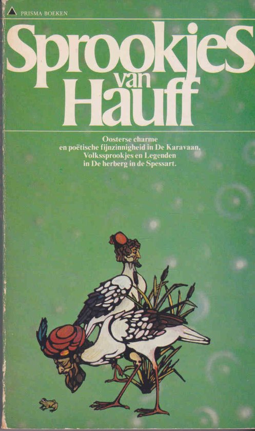 Sprookjes van Hauff - Hauff, Olga de Marez Oyens