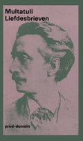 Liefdesbrieven - Multatuli