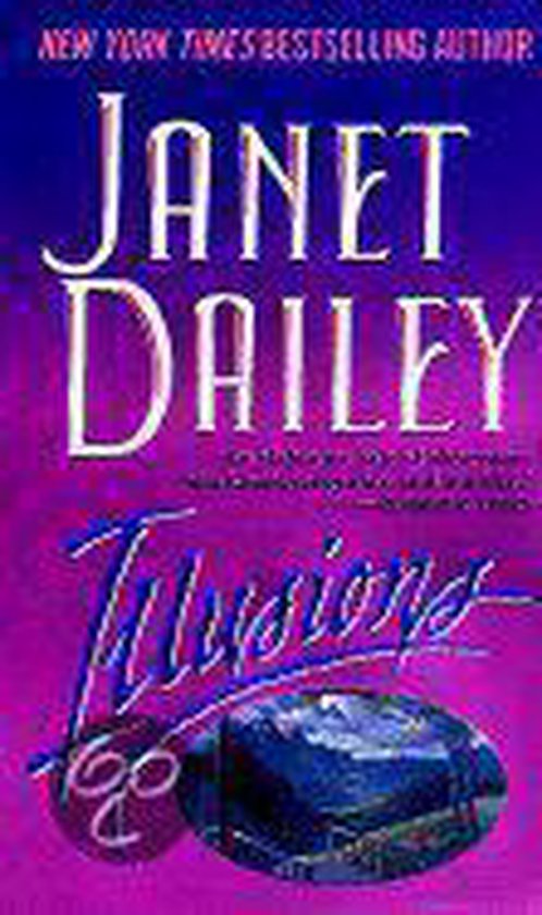 Illusions - Janet Dailey