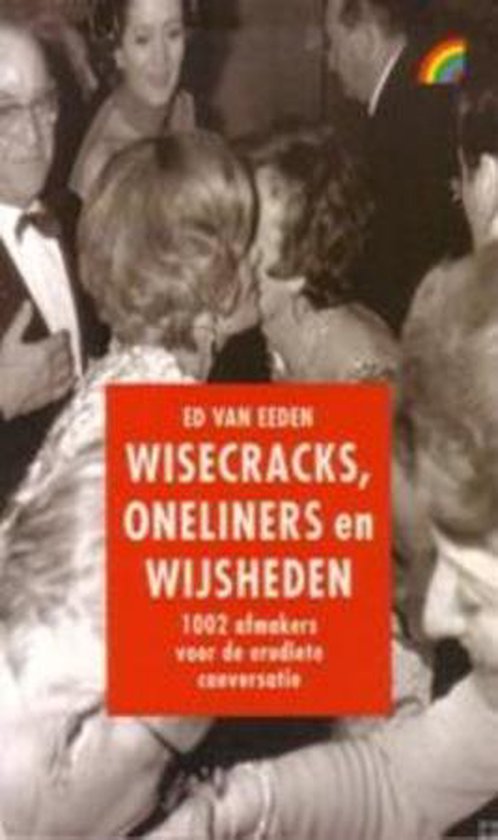 Oneliners, Wisecracks En Wijsheden - Ed van Eeden