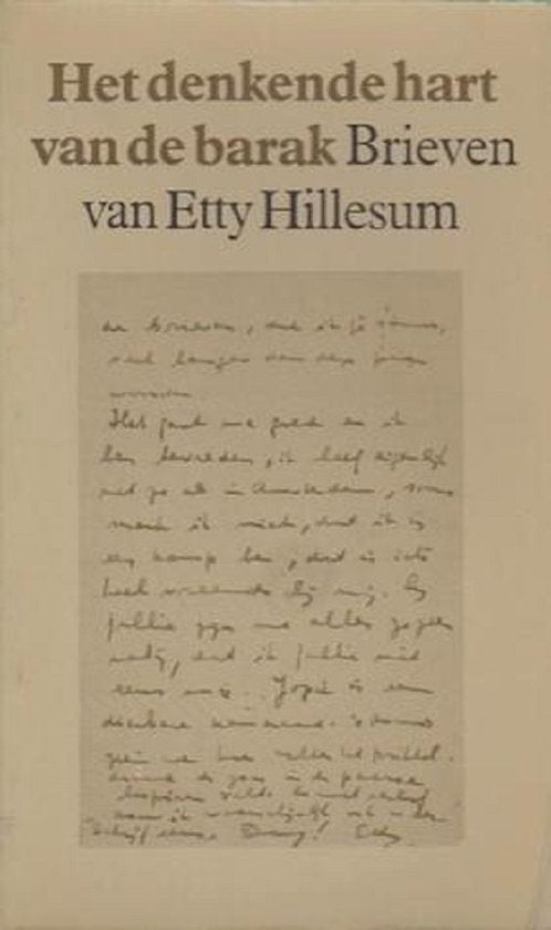 Het denkende hart van de barak - Hillesum