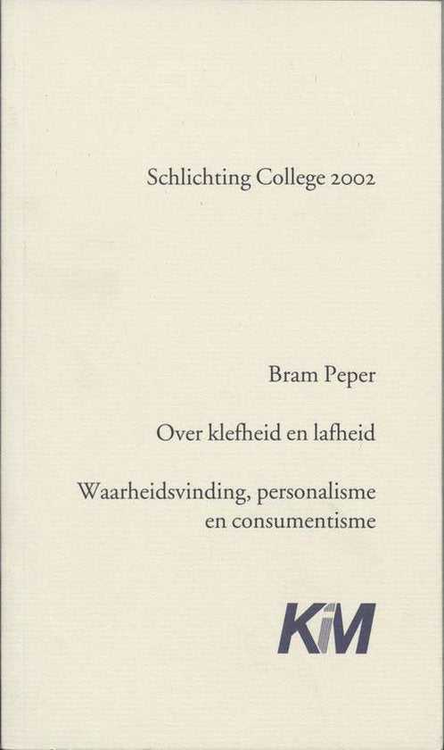 Over Klefheid En Lafheid - B. Peper