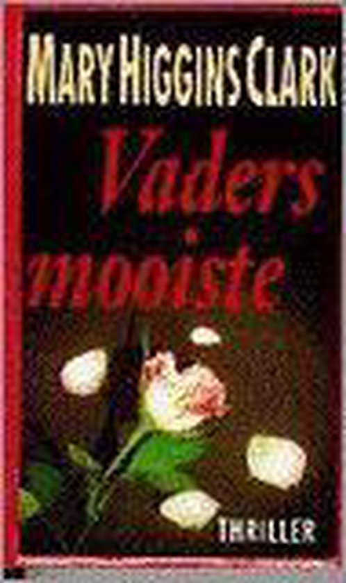 Vaders mooiste - Higgins Clark