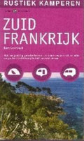 Rustiek kamperen / Zuid - Frankrijk - B. Loorbach