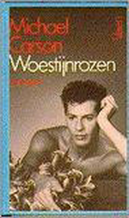 Woestijnrozen - Michael Carson